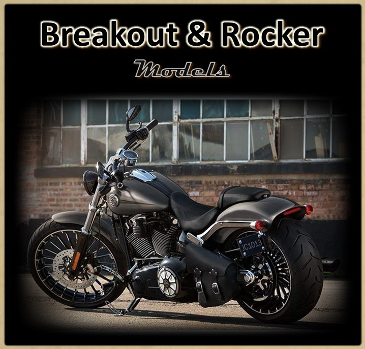 Для моделей Breakout & Rocker